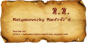 Matyasovszky Manfréd névjegykártya